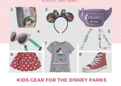 Best Kids gear for the Disney World Resorts and Parks